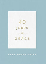 Load image into Gallery viewer, 40 days of grace