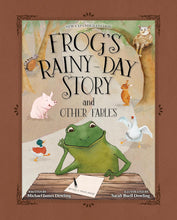 Charger l'image dans la galerie, Frog’s Rainy-Day Story and Other Fables