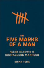 Charger l'image dans la galerie, The Five Marks of a Man