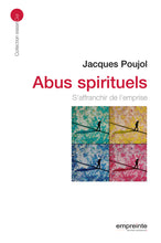 Charger l'image dans la galerie, Abus spirituels