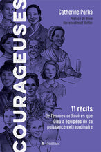 Charger l'image dans la galerie, Courageuses