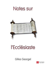 Load image into Gallery viewer, Notes on Ecclesiastes