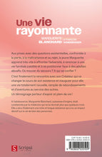 Charger l'image dans la galerie, Une vie rayonnante