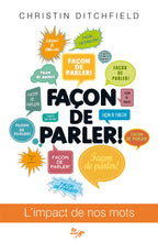 Load image into Gallery viewer, Way of talking !