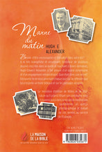 Load image into Gallery viewer, morning manna