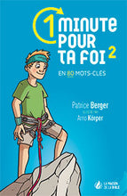 Charger l'image dans la galerie, 1 minute pour ta foi 2