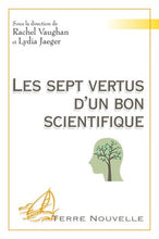 Load image into Gallery viewer, The seven virtues of a good scientist “Terre Nouvelle” Collection
