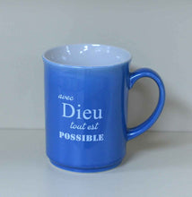 Charger l'image dans la galerie, Tasse - Avec Dieu Tout est Possible