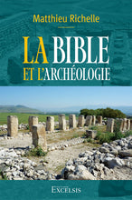 Load image into Gallery viewer, The Bible and Archaeology - 2nd Edition