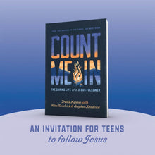 Load image into Gallery viewer, Count Me In: The Daring Life of a Jesus Follower
