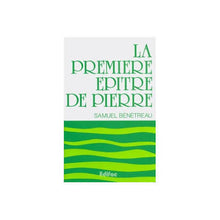 Charger l'image dans la galerie, La première épître de Pierre - Samuel Bénétreau
