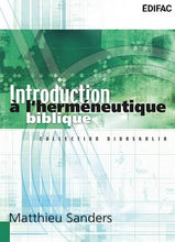Charger l'image dans la galerie, Introduction à l’herméneutique biblique – Matthieu Sanders