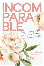 Load image into Gallery viewer, Incomparable