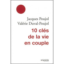 Charger l'image dans la galerie, Les 10 clés de la vie en couple