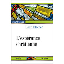 Charger l'image dans la galerie, L'espérance chrétienne - Henri Blocher