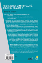 Load image into Gallery viewer, Seeking immortality: madness or reality?