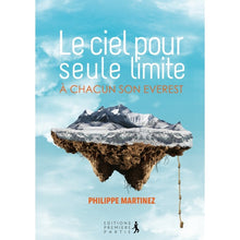 Charger l'image dans la galerie, Le ciel pour seule limite