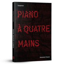 Charger l'image dans la galerie, Piano à quatre mains – Nastassia Charest