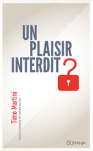 Load image into Gallery viewer, A forbidden pleasure?