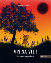 Charger l'image dans la galerie, Vis sa vie !
