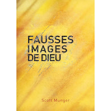 Load image into Gallery viewer, False images of God