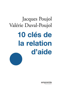 10 clés de la relation d'aide