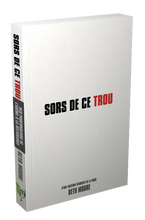 Load image into Gallery viewer, Sors de ce trou
