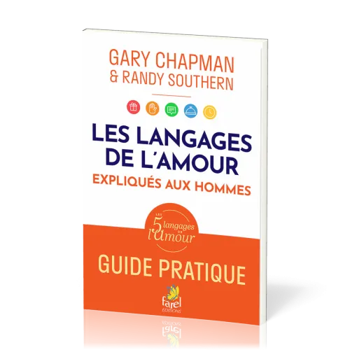 The Languages ​​of Love Explained to Men. A Practical Guide