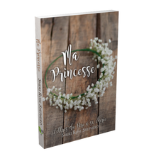Load image into Gallery viewer, My princess, letters from the Father to his darling
