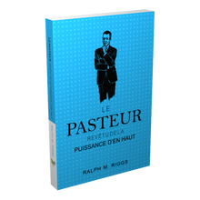 Load image into Gallery viewer, Le pasteur revêtu de la puissance d'en haut
