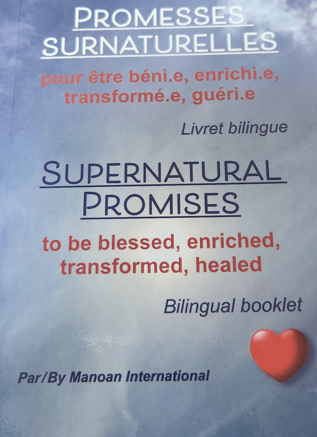 Promesses Surnaturelles: pour être béni(e), enrichi(e), transformé(e), guéri(e)