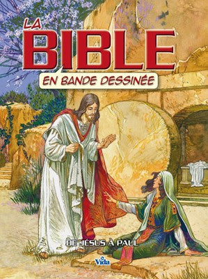 La Bible en bande dessinée : vol.3 - De Jésus à Paul
