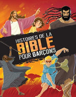 Histoire de la Bible pour garçons