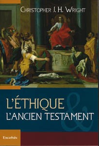 L'Éthique et l'Ancien Testament