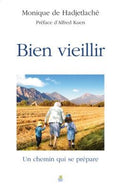 Bien vieillir : Un chemin qui se prépare