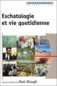 Eschatologie et vie quotidienne