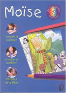 Moses: Discover the Bible by coloring n°5