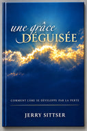 Une grâce déguisée - Jerry Sitter