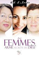 Women, God's secret weapon