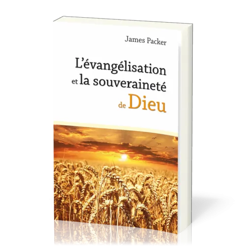L'évangélisation et la souveraineté de Dieu