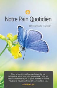 NOTRE PAIN QUOTIDIEN VOLUME 34 (ANNÉE 2024)