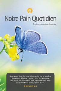 NOTRE PAIN QUOTIDIEN VOLUME 34 (ANNEE 2024)  Format de Poche