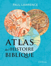 Charger l&#39;image dans la galerie, ATLAS DE L&#39;HISTOIRE BIBLIQUE
