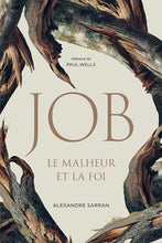 Load image into Gallery viewer, JOB  Le malheur et la foi  (À VENIR)
