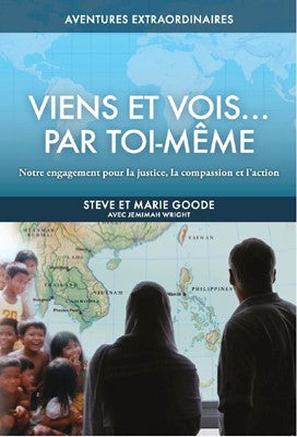 Viens et vois... par toi-même - Notre engagement pour la justice, la compassion et l’action