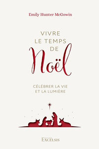 VIVRE LE TEMPS DE NOEL