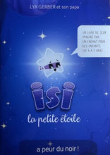 Charger l'image dans la galerie, Isi la petite étoile a peur du noir – Lya Gerber
