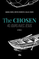 The Chosen - 40 jours avec Jésus - Livre 2
