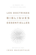 Les doctrines bibliques essentielles