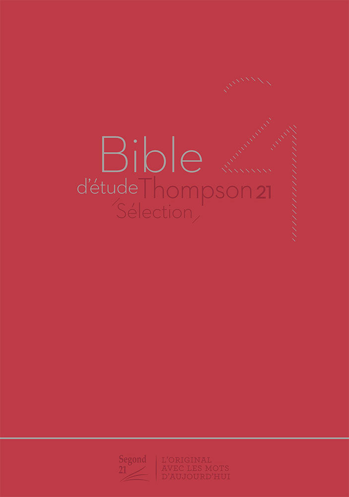 Bible d’étude Thompson Segond 21 sélection